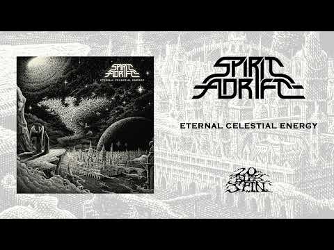 SPIRIT ADRIFT - Eternal Celestial Energy (20 Buck Spin)
