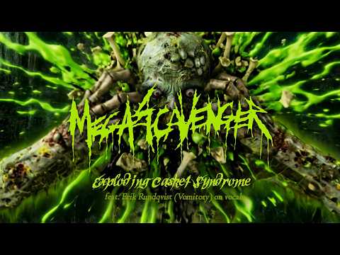 MEGASCAVENGER - Exploding Casket Syndrome (Visualizer Video) [2026]