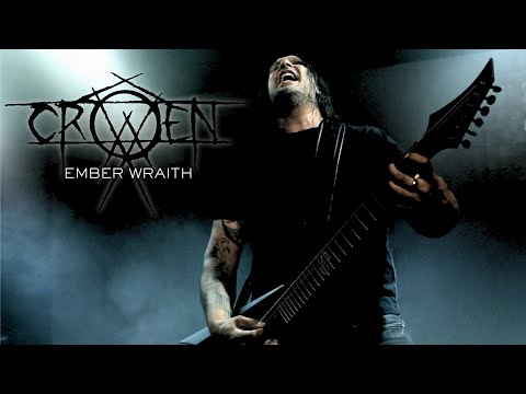 Crowen - Ember Wraith (Official Music Video)
