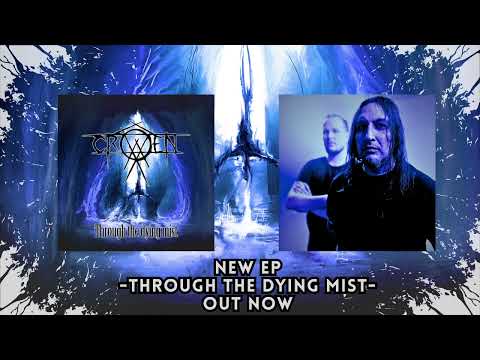 Crowen - Through The Dying Mist (FULL EP)
