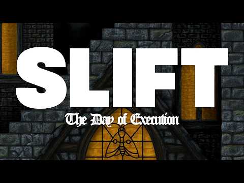 SLIFT - The Day of Execution (Official Lyric Video)