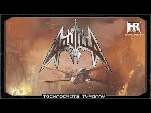 AQUILLA - 'Technocrats‘ Tyranny' (OFFICIAL LYRIC VIDEO | HIGH ROLLER RECORDS)