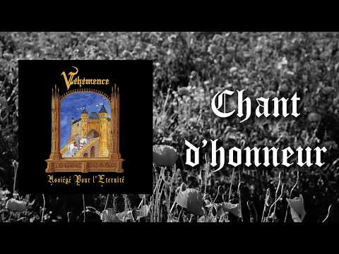 Véhémence - Chant d'Honneur (Re-recording)