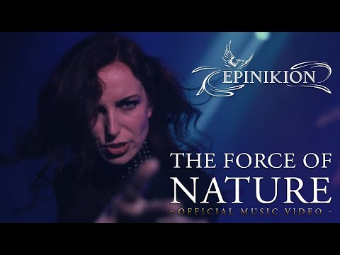 EPINIKION | The Force of Nature (Official Music Video)