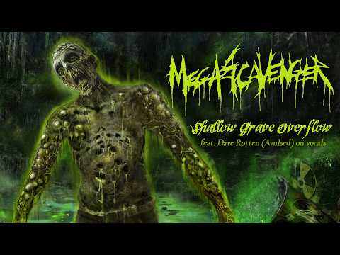 MEGASCAVENGER - Shallow Grave Overflow (Official Lyric-Video) [2026]