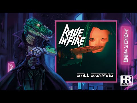 RAVE IN FIRE - 'Still Standing' (OFFICIAL MUSIC VIDEO | HIGH ROLLER RECORDS)