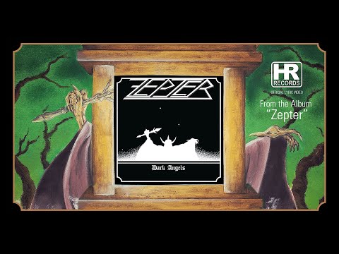 ZEPTER - 'Dark Angels' (LYRIC VIDEO | HIGH ROLLER RECORDS)