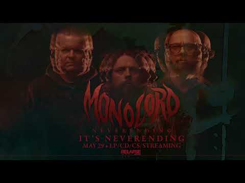 MONOLORD - It’s Neverending (ft. Jörgen Sandström) (Official Audio)
