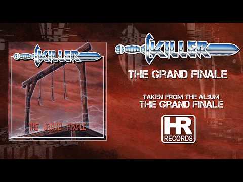 KILLER - 'The Grand Finale' (LYRIC VIDEO | HIGH ROLLER RECORDS)