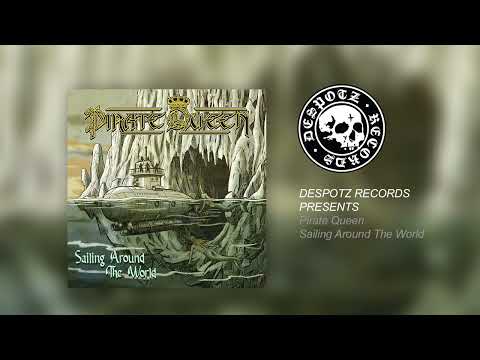 Pirate Queen - Sailing Around The World (Official Audio)