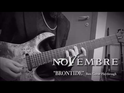 Novembre - Brontide - Playthrough (taken from Words Of Indigo)