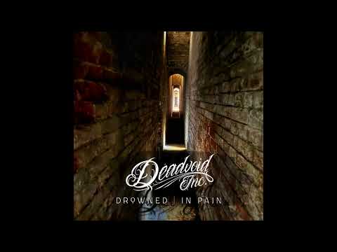 Deadvoid Inc. - Drowned in Pain