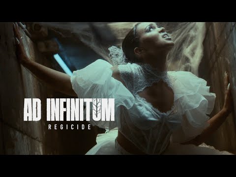 AD INFINITUM - Regicide (Official Video)