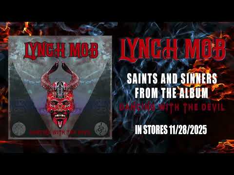 Lynch Mob - 'Saints And Sinners' - Official Visualizer Video