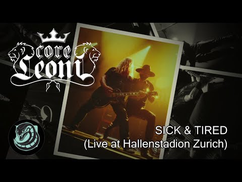 CORELEONI - Sick & Tired (live) (Official Visualiser)