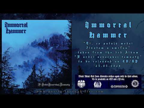 Immortal Hammer - Ti, co putuju medzi životom a smrťou - Trackpremiere 2026