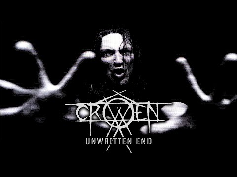 Crowen - The Unwritten End (Official Music Video)