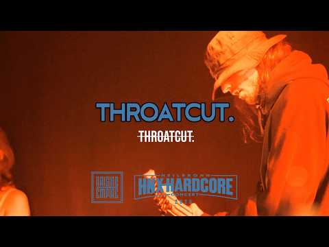 THROATCUT. - throatcut. (LIVE AT HNXHC)