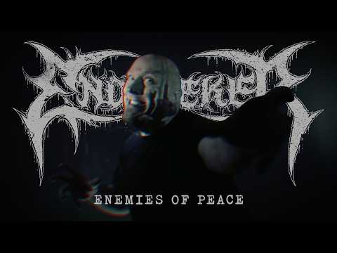 Endseeker - Enemies of Peace (Official Video)