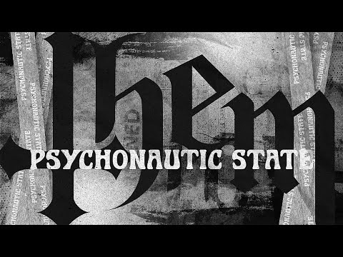 Them - Psychonautic State (Official Lyric Video)