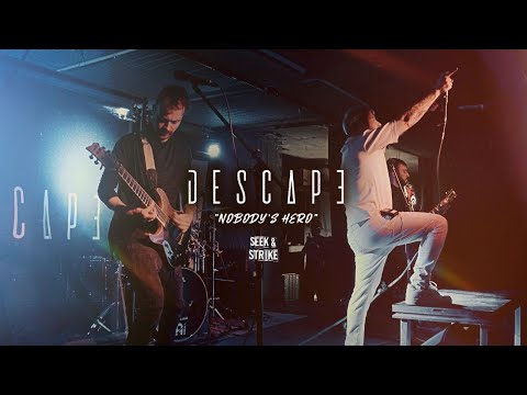 Descape - 'Nobody's Hero' (Official Music Video)