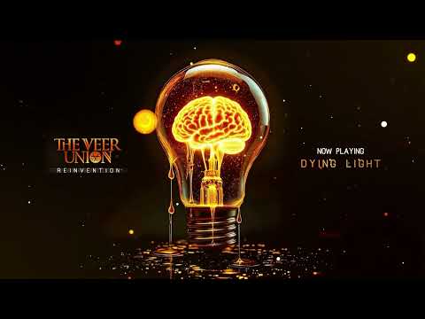 THE VEER UNION - Dying Light (OFFICIAL VISUALIZER)