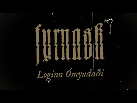 Fyrnask - Loginn Ómyndaði