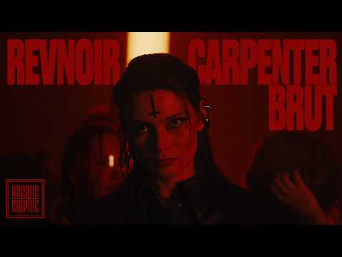REVNOIR x CARPENTER BRUT – Alchemised (OFFICIAL VIDEO)