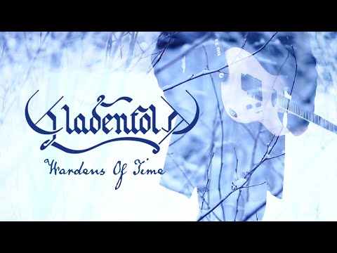 GLADENFOLD - Wardens Of Time (Official Music Video)