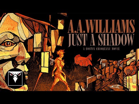 A.A. Williams - Just A Shadow (Official Animated Video)