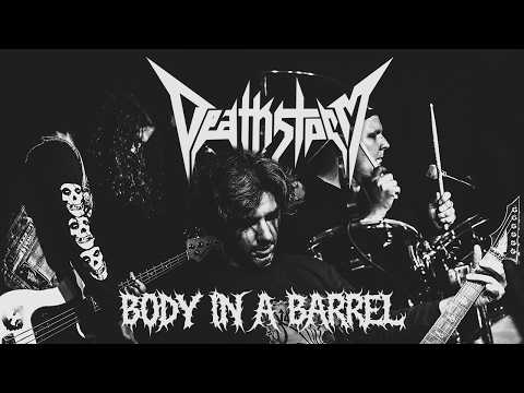 Deathstorm - Body in a Barrel (Cascophonies 2026)