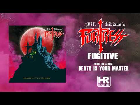 Fili Bibiano's FORTRESS - 'Fugitive' (LYRIC VIDEO | HIGH ROLLER RECORDS)