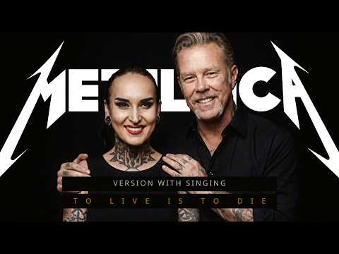 METALLICA feat. Tatiana Shmayluk from JINJER - To Live Is to Die