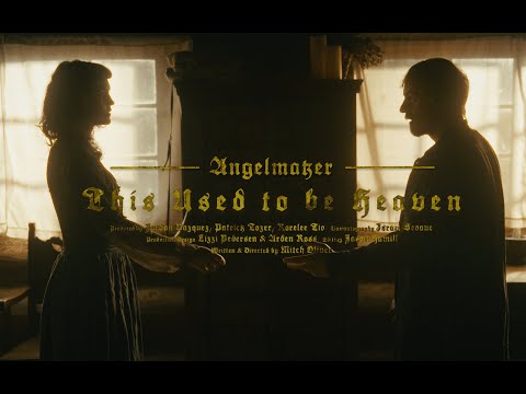 AngelMaker - This Used To Be Heaven