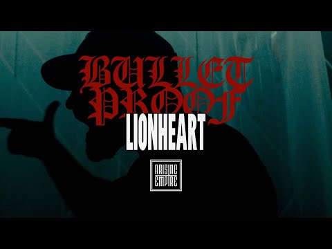 LIONHEART - Bulletproof (OFFICIAL VIDEO)