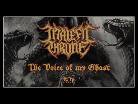 MALEFIC THRONE - The Voice of My Ghost (Official Track Stream)