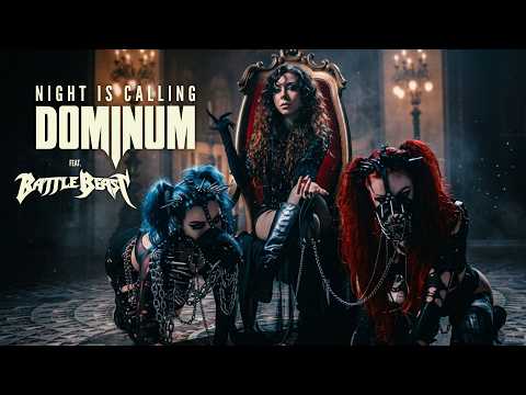 DOMINUM feat. BATTLE BEAST - Night Is Calling (Official Video) | Napalm Records