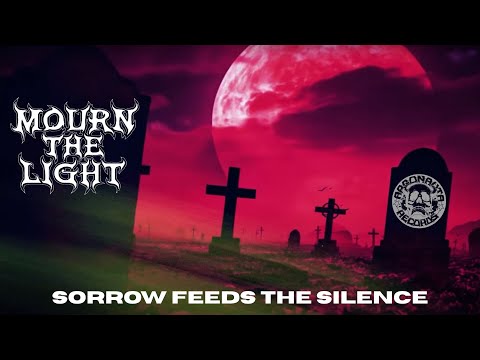 Mourn the Light - Sorrow Feeds the Silence (Official Lyric Video) 2025//Argonauta Records