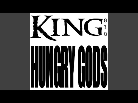 Hungry Gods