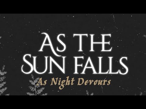 AS THE SUN FALLS - “As Night Devours” (Official Lyric Video)