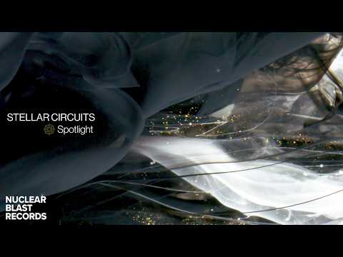 STELLAR CIRCUITS - Spotlight (OFFICIAL LYRIC VISUALIZER)