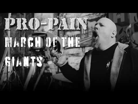 PRO-PAIN - March Of The Giants (Official Video) | Napalm Records