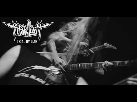Harlott - Trial by Liar (Official Video)