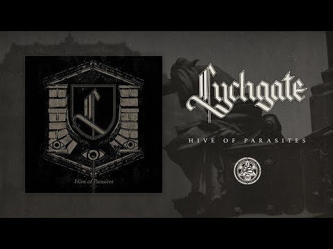 Lychgate - Hive of Parasites