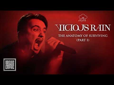 VICIOUS RAIN - The Anatomy of Surviving Part I (OFFICIAL VIDEO)