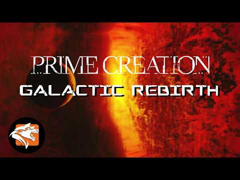 PRIME CREATION - Galactic Rebirth (Official Lyric Video)