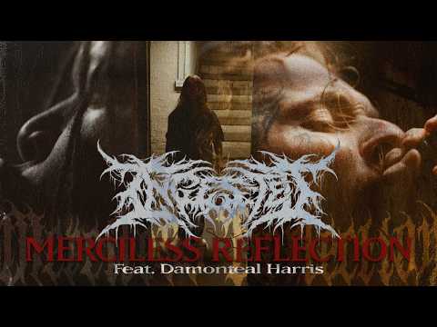 INGESTED - Merciless Reflection Feat. Damonteal Harris (Official Music Video)