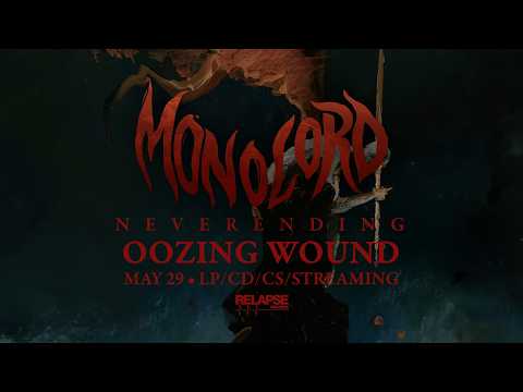 MONOLORD - Oozing Wound (Official Audio)
