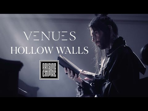 VENUES - Hollow Walls (OFFICIAL VIDEO)