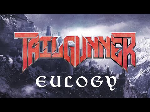 TAILGUNNER - Eulogy (Official Lyric Video) | Napalm Records